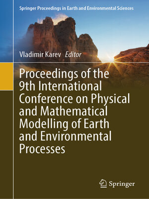 cover image of Proceedings of the 9th International Conference on Physical and Mathematical Modelling of Earth and Environmental Processes